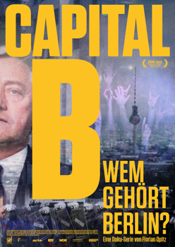 Capital B - Wem gehört Berlin? Arte Mediathek & Live-TV 03./04.10.