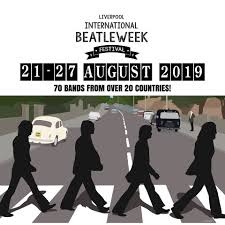 Liverpool International Beatleweek Festival 21.-27. August 2019